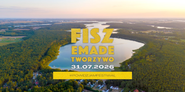 Fisz Emade Tworzywo wystąpią na Powidz Jam Festiwal